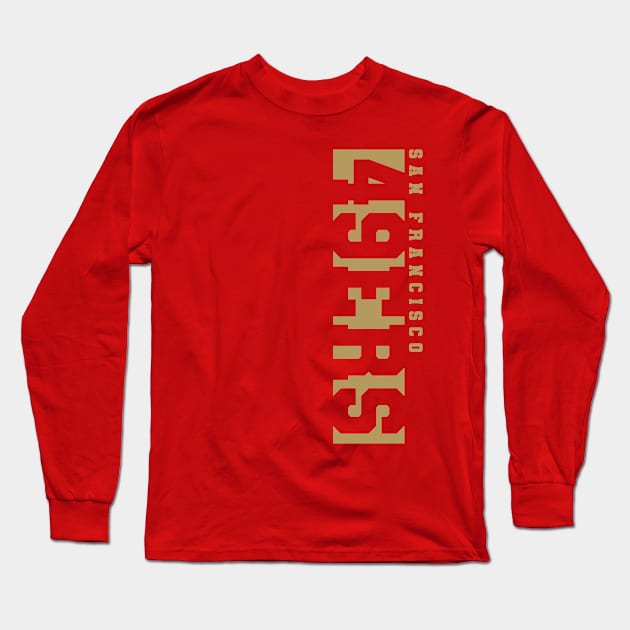 49ers! Long Sleeve T-Shirt by Nagorniak